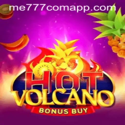 Exploring the Thrills of HotVolcanoBonusBuy on ME777.com